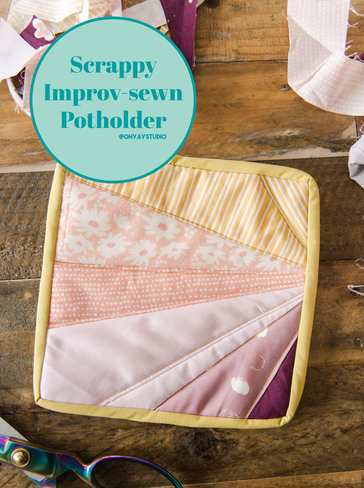 Scrappy potholder, improv sewing technique, stress free sewing, how to sew a potholder, potholder pattern